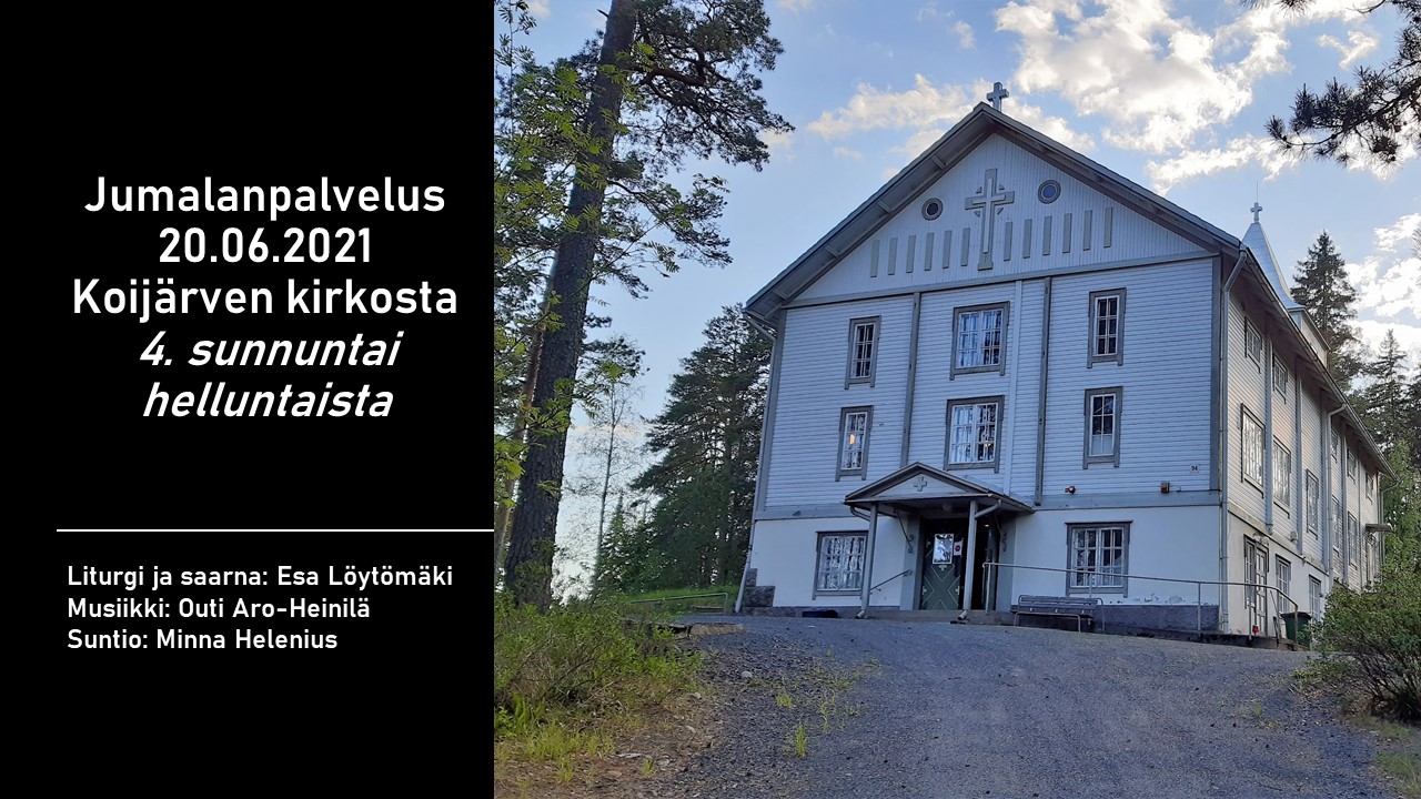 Jumalanpalvelus Koijärven kirkosta Koijärven jumalanpalvelus 20.06.