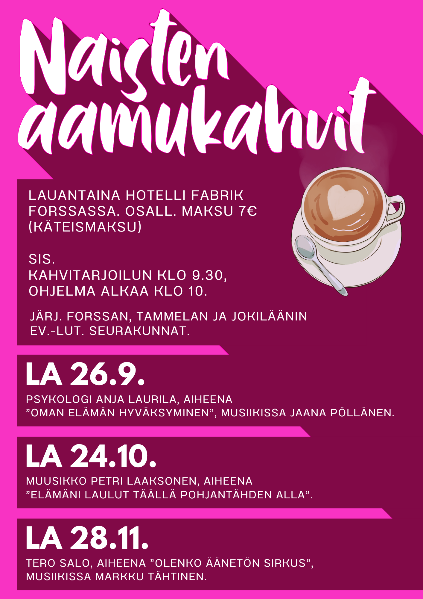 Syksyllä 2026 Naisten aamukahvit Forssassa