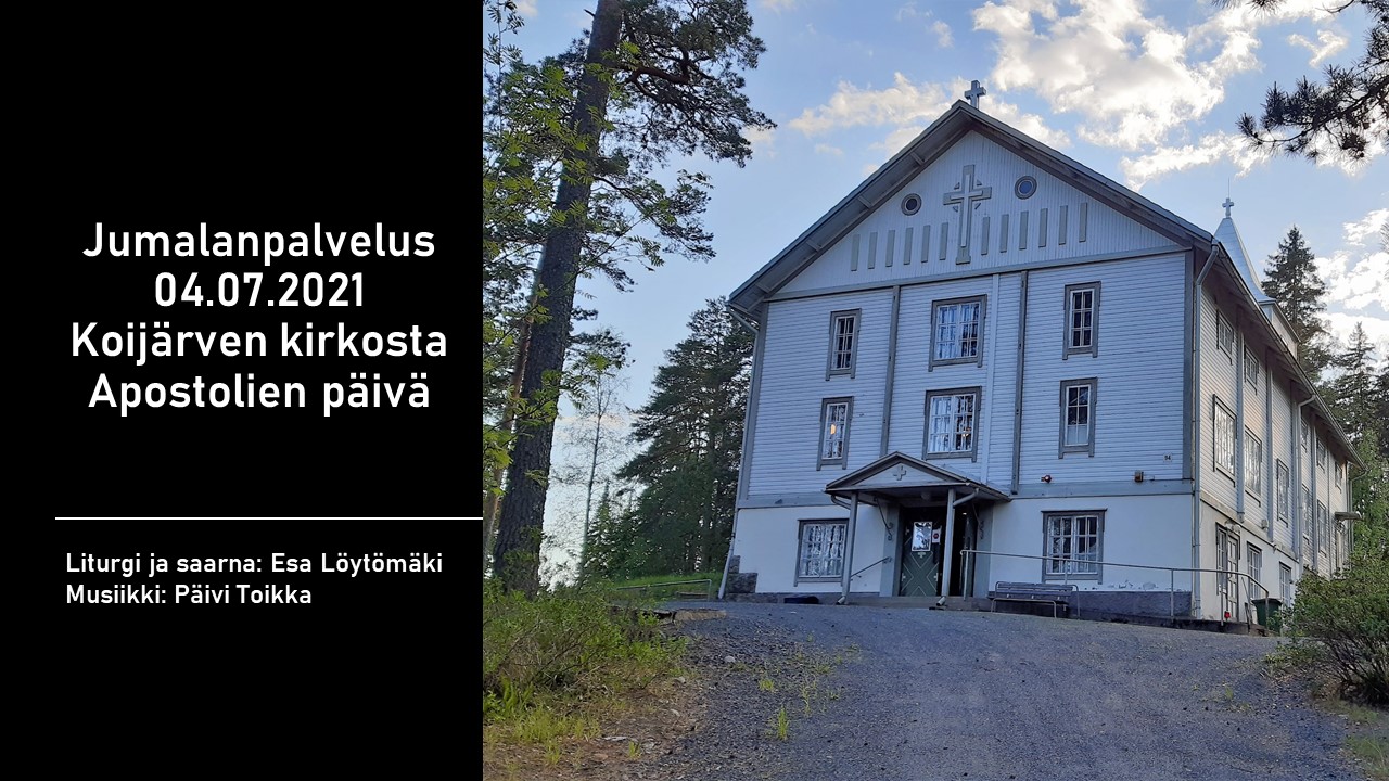 Jumalanpalvelus Koijärven kirkosta Koijärven jumalanpalvelus 4.7.