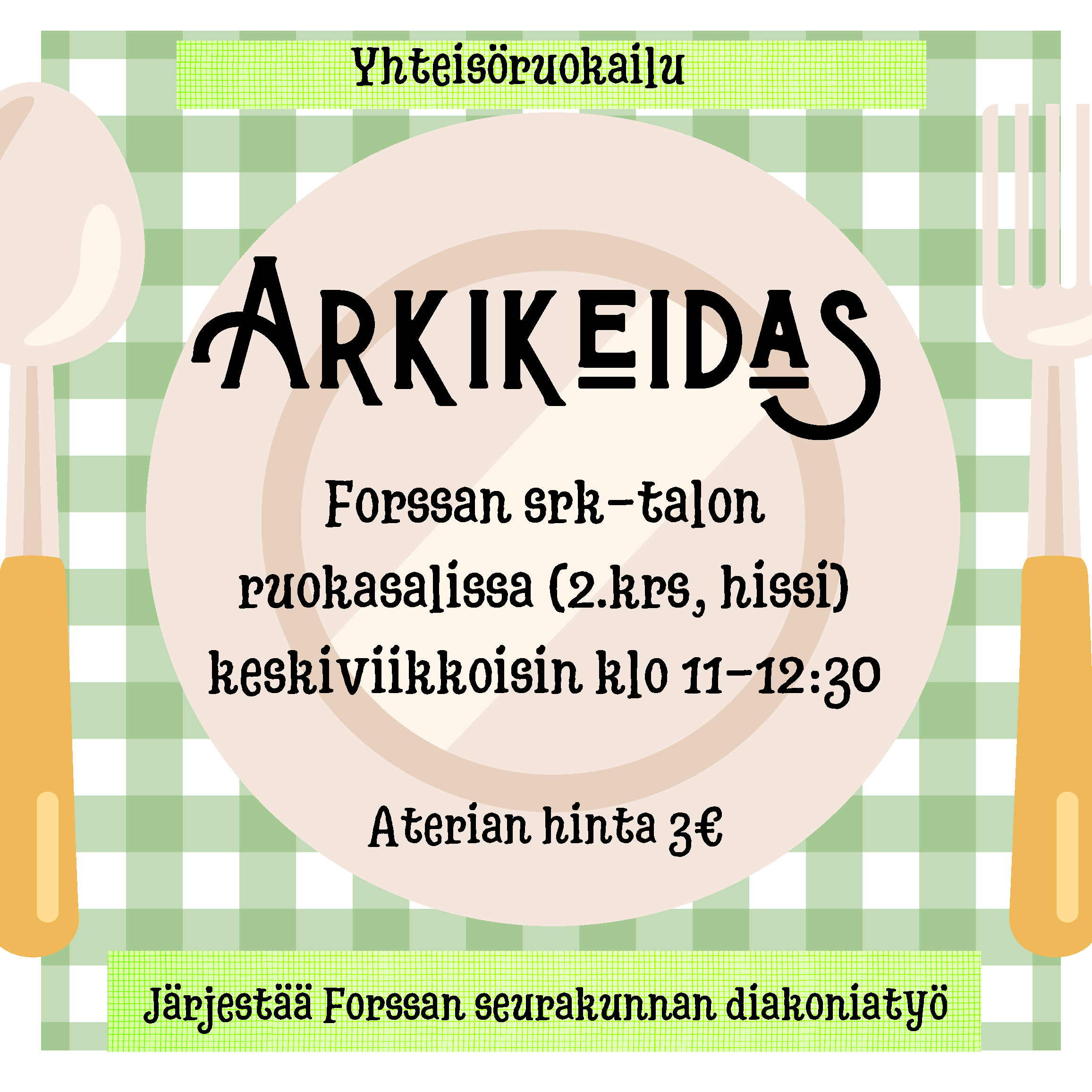 Arkikeidas-yhteisöruokailu Arkikeidas